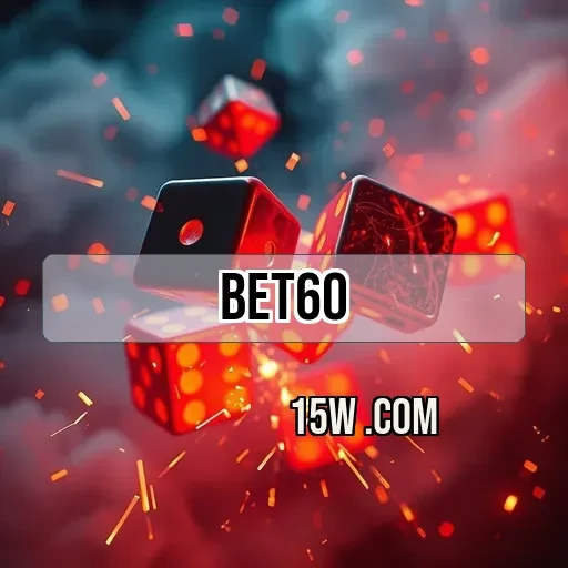 bet60: Descubra os Recursos do Site Confiável para Apostadores